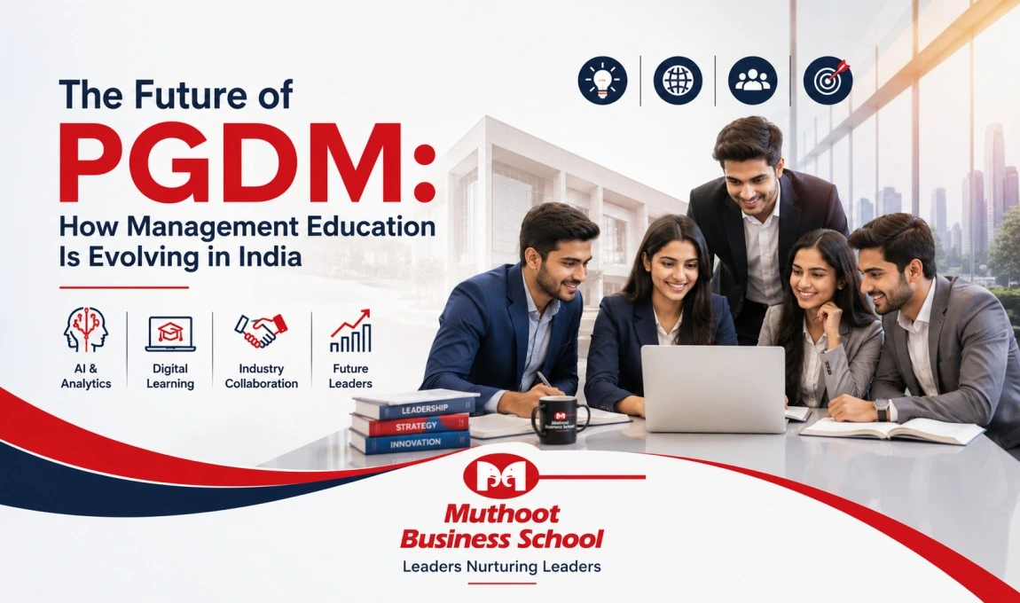 The Future of PGDM: How Management Education Is Evolving in India